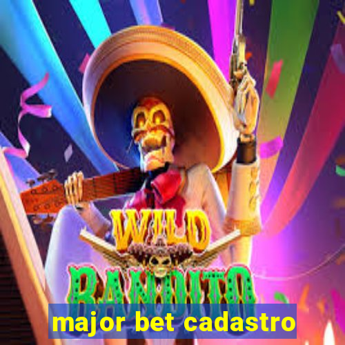 major bet cadastro